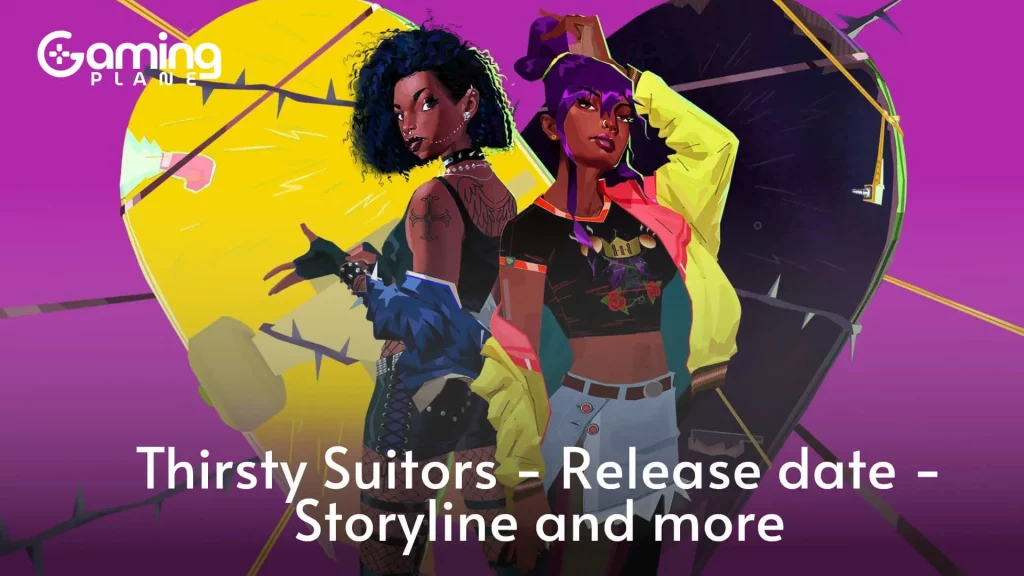 Thirsty Suitors Release Date, Story Peek & Key Insights